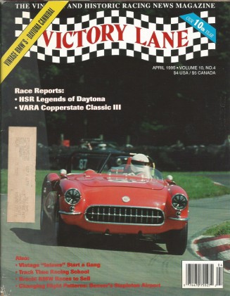 VICTORY LANE 1995 APR - THE VINTAGE & HISTORIC RACING NEWS MAGAZINE